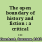 The open boundary of history and fiction : a critical approach to the French Enlightenment /