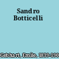 Sandro Botticelli