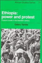 Ethiopia : power and protest : peasant revolts in the twentieth century /