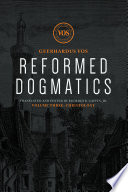 Reformed dogmatics.