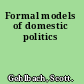 Formal models of domestic politics