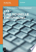 LyX - eine schnelle einführung : TeX-Dokumente erstellen leicht gemacht /