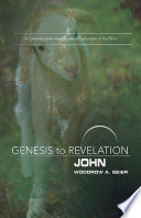 Genesis to Revelation : a comprehensive verse-by-verse exploration of the Bible. John, Participant /