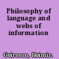 Philosophy of language and webs of information