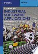 Industrial software applications : a master's course of engineers /