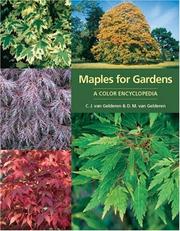 Maples for gardens : a color encyclopedia /
