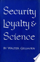 Security, Loyalty, and Science