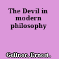 The Devil in modern philosophy