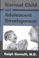 Normal child and adolescent development /