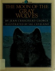 The moon of the gray wolves /