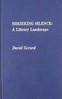 Shrieking silence : a library landscape /