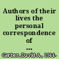 Authors of their lives the personal correspondence of British immigrants to North America in the nineteenth century /