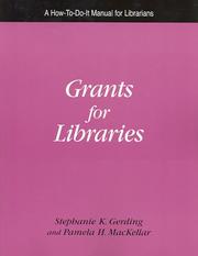 Grants for libraries : a how-to-do-it manual /