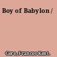 Boy of Babylon /