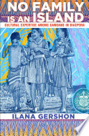 No family is an island cultural expertise among Samoans in diaspora /