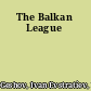 The Balkan League