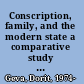 Conscription, family, and the modern state a comparative study of France and the United States /