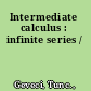 Intermediate calculus : infinite series /