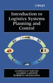 Introduction to logistics systems planning and control /