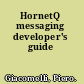 HornetQ messaging developer's guide