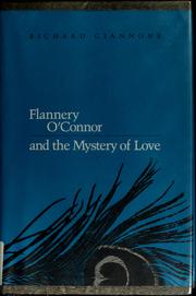 Flannery O'Connor and the mystery of love /