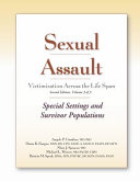 Sexual assault victimization across the life span.