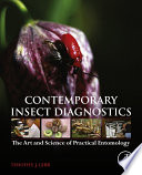 Contemporary insect diagnostics : the art and science of practical entomology /