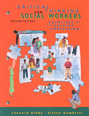 Critical thinking for social workers : exercises for the helping professions /