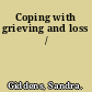 Coping with grieving and loss /