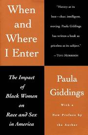When and where I enter : the impact of Black women on race and sex in America /