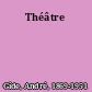 Théâtre