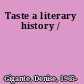 Taste a literary history /