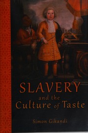 Slavery and the culture of taste /