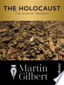 The Holocaust : the human tragedy /