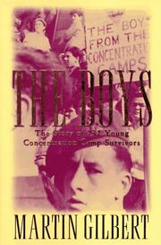 The boys : the untold story of 732 young concentration camp survivors /
