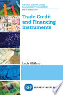 Trade credit and financing instruments /