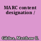 MARC content designation /