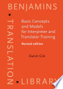 Basic concepts and models for interpreter and translator training