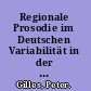 Regionale Prosodie im Deutschen Variabilität in der Intonation von Abschluss und Weiterverweisung /