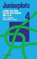 Juniorplots 4 : a book talk guide for use with readers 8-12 /