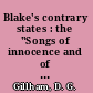 Blake's contrary states : the "Songs of innocence and of experience" as dramatic poems /