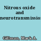 Nitrous oxide and neurotransmission