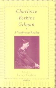 Charlotte Perkins Gilman : a nonfiction reader /