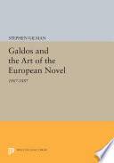 Galdós and the art of the European novel, 1867-1887 /