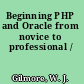 Beginning PHP and Oracle from novice to professional /