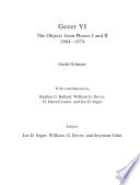 Gezer VI : the objects from Phases I and II (1964-1974) /