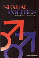 Sexual politics : the gay person in America today /