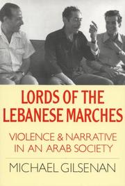 Lords of the Lebanese marches : violence and narrative in an Arab society /