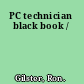 PC technician black book /