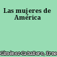 Las mujeres de América